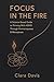 Focus in the Fire: A Scienc...