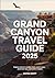 Grand Canyon Travel Guide 2...