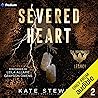 Severed Heart: Th...