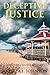 Deceptive Justice (A Victor...