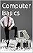 Computer Basics : For Beginners