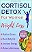 Cortisol Detox for Women We...