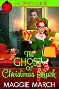 The Ghost of Christmas Snark
