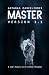 Master Version 1.1: A near-future sci-fi techno thriller