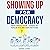 Showing Up for Democracy by Bonnie Ross