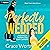 Perfectly Wedded: Perfect C...