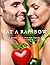 Eat A Rainbow: Your Guide T...