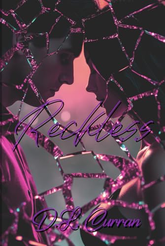 Reckless (Love and Beyond Series)