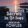 Secrets in St Ives: St Ives Mysteries, Book 2