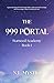 The 999 Portal: Starseed Academy Book 1