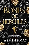 Bonds of Hercules by Jasmine Mas
