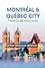 MONTRÉAL & QUÉBEC CITY TRAV...