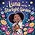 luna and the starlight Garden