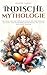 Indische Mythologie: Mythen...