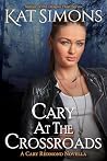 Cary at the Cross...