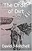 The Order of Dirt