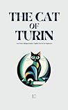 The Cat of Turin ...