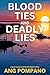 Blood Ties and Deadly Lies