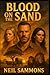 Blood on the Sand by Neil Sammons