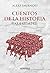 Cuentos de la Historia para siempre (Spanish Edition)