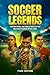 SOCCER LEGENDS : Inspiratio...