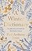 A Winter Dictionary: A Collection of Words for the Festive Season