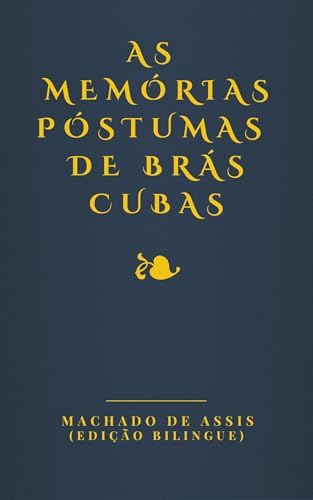 As memórias póstumas de Brás Cubas
