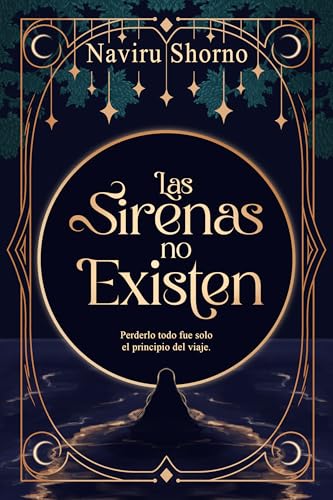 Las sirenas no existen (Kindle Edition)