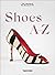 Shoes A-Z. 45th Ed. (45th E...