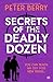 Secrets of the Deadly Dozen (The Deadly Dozen Mysteries #3)
