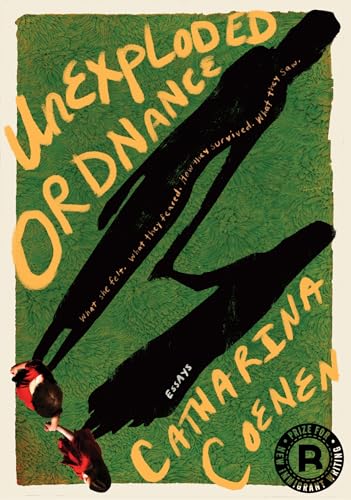 Unexploded Ordnance: What she felt. What they feared. How they survived. What they saw. (Paperback)