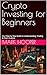 Crypto Investing for Beginn...