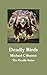 Deadly Birds: Death From Ab...