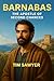 Barnabas: The Apostle of Se...