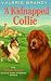 A Kidnapped Collie (The Rebecca Orange Castle Cozy Mysteries #4)