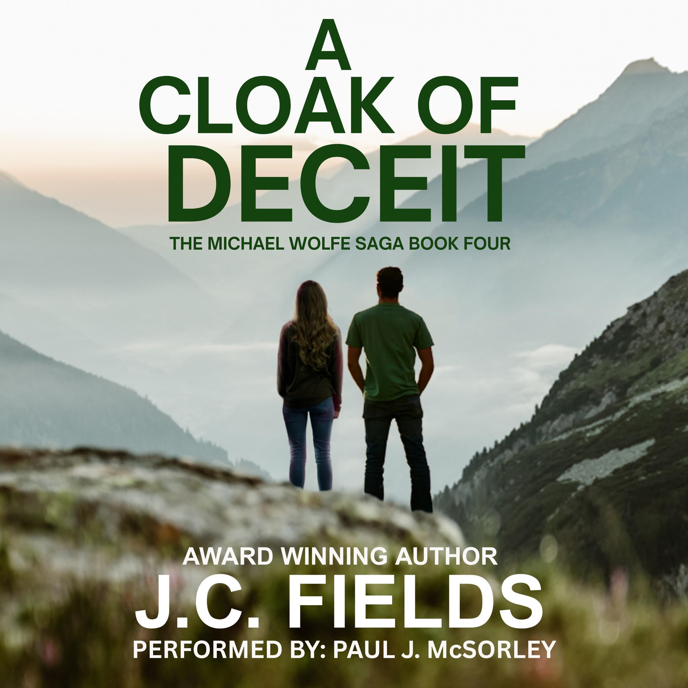 A Cloak of Deceit: He Was the Weapon: A Michael Wolfe Thriller (Audible Audio)