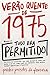 Verão Quente de 1975 - Tudo era permitido by Pedro Prostes da Fonseca