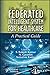 Federated Intelligent System for Healthcare: A Practical Guide