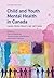 Child and Youth Mental Health in Canada by Patricia Kostouros