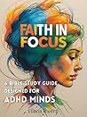 Faith in Focus: A...