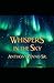 Whispers in the Sky