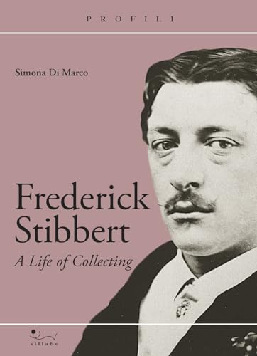 Frederick Stibbert. A Life of collecting (Paperback)