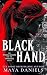 Black Hand: A Snarky Urban Fantasy Vampire Series (Infernal Regions For The Unprepared, 1)