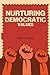Nurturing Democratic Values