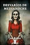 Desvaríos de medianoche (Spanish Edition)