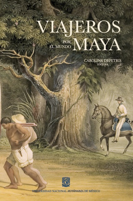Viajeros por el mundo maya (Paperback)
