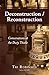 Deconstruction / Reconstruc...