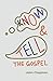 Know & Tell the Gospel