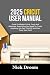 2025 CRICUT USER MANUAL: Gu...