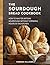 THE SOURDOUGH BREAD COOKBOO...
